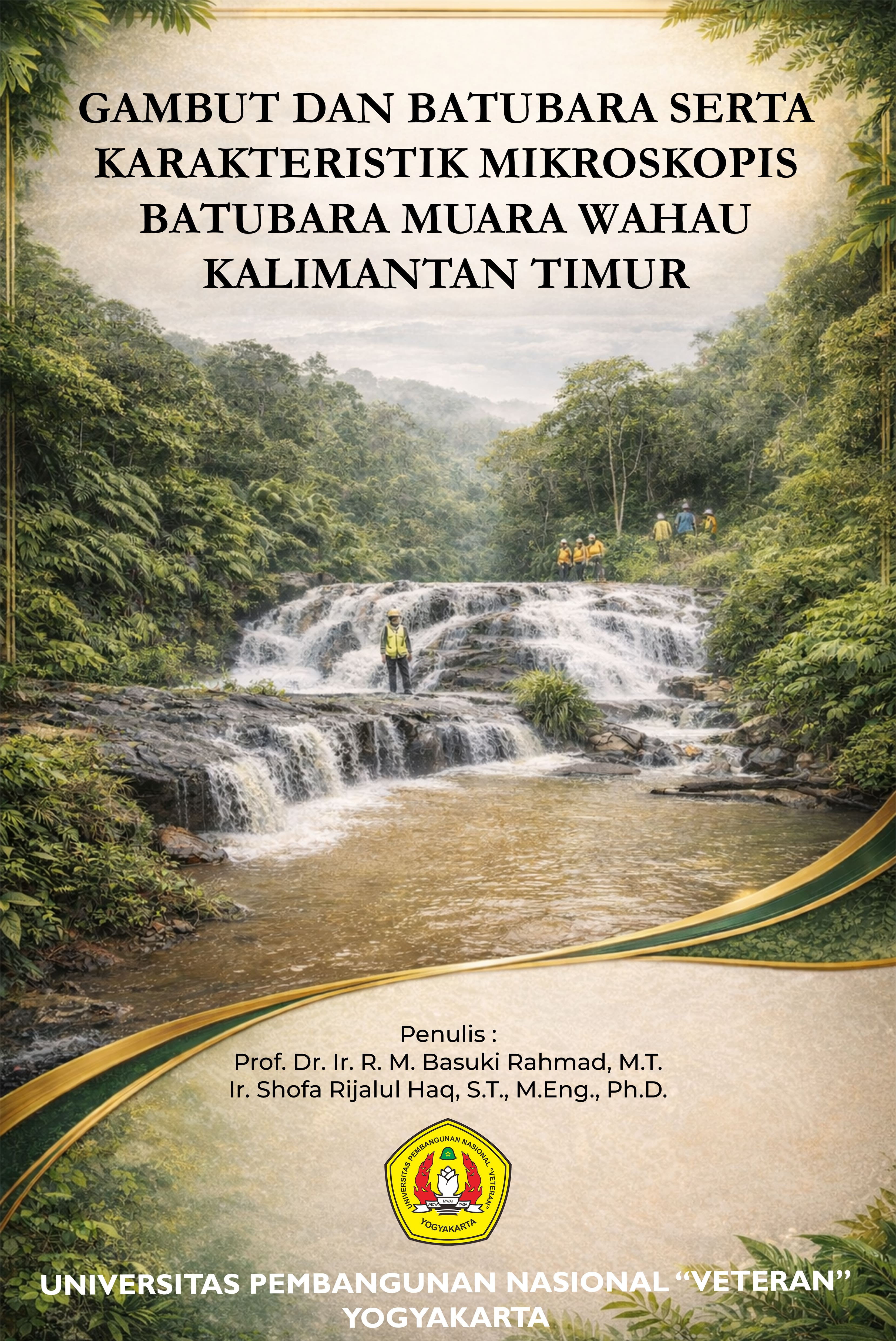 Cover Buku Gambut dan Batubara serta Karakteristik Mikroskopis Batubara Muara Wahau Kalimantan Timur